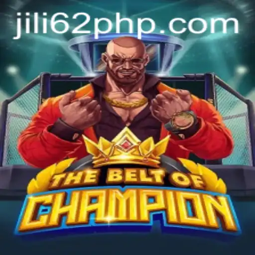 TheBeltOfChampion: Mastering JiLi62 in a Thrilling New Adventure